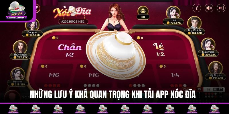Những lưu ý khá quan trọng khi tải app xóc đĩa