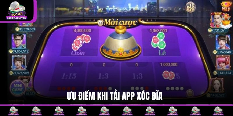 Ưu điểm khi tải app xóc đĩa