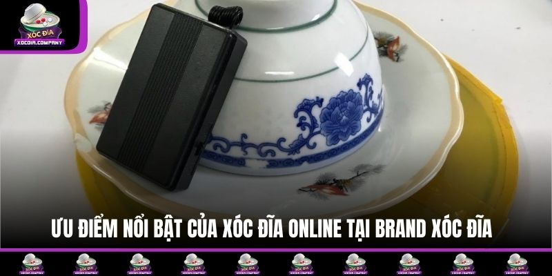 Ưu điểm nổi bật của xóc đĩa online
