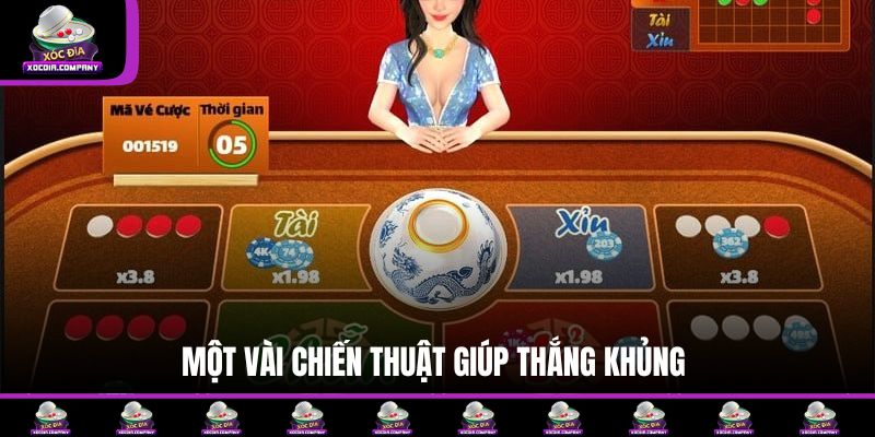 Một vài chiến thuật giúp thắng khủng