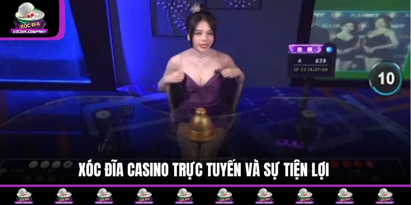 Xóc đĩa trực tuyến siêu tiện lợi